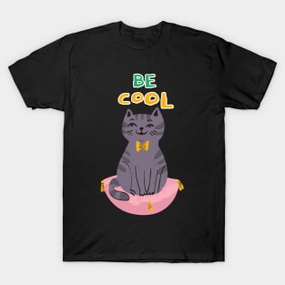Be Cool Cat T-Shirt